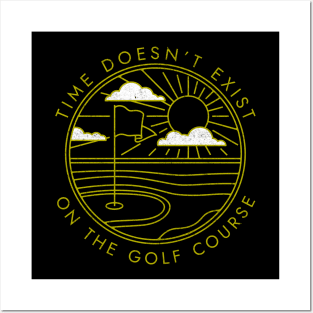 Time doesn't exist on the golf course - vintage design Posters and Art